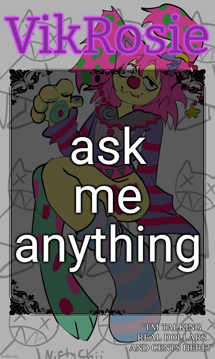 Rose's STOMACH BOOK temp | ask me anything | image tagged in rose's stomach book temp | made w/ Imgflip meme maker
