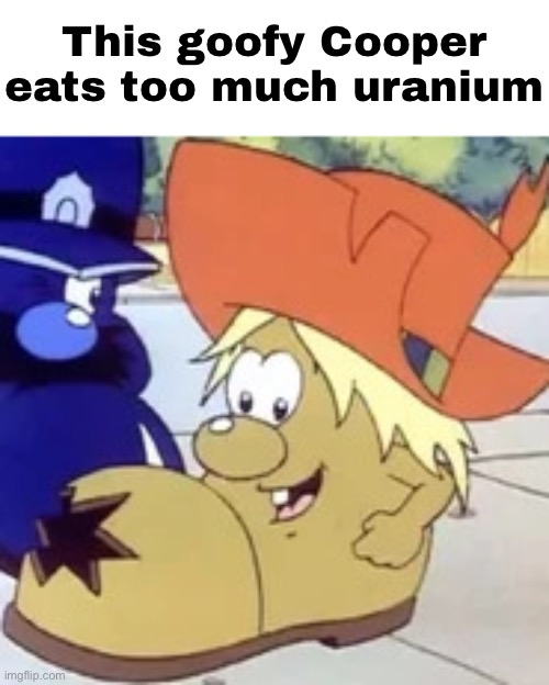 I love this stream so flippin much Vro | This goofy Cooper eats too much uranium | image tagged in trampy,shitpost | made w/ Imgflip meme maker