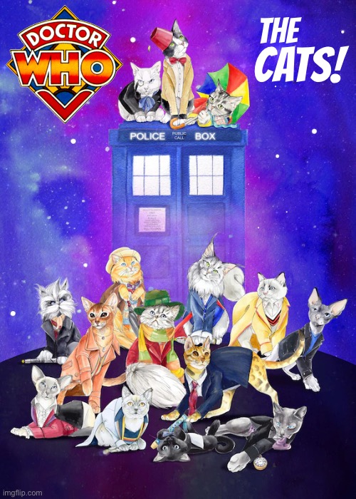 Cat versions of 15 Doctors | The; Cats! | image tagged in cats,doctor who,mashup,15 cats,sci-fi,british | made w/ Imgflip meme maker