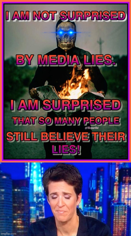 Hoax Media lies | image tagged in img 41 jpeg,rachel madcow | made w/ Imgflip meme maker