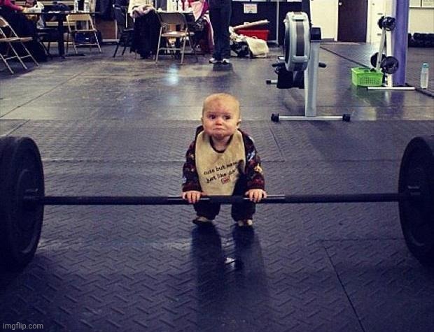 Gym Baby | image tagged in gym baby | made w/ Imgflip meme maker