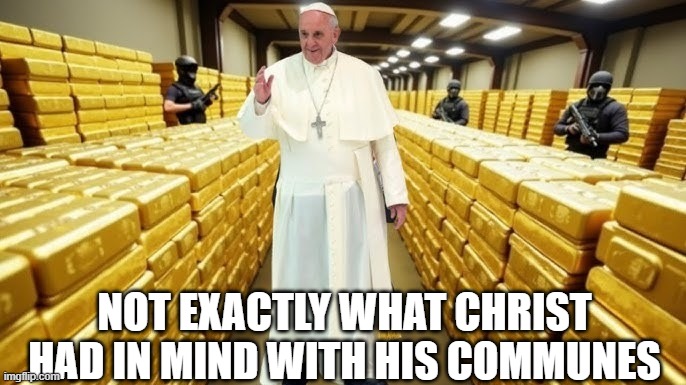 Not Exactly what Christ had in mind with his communes | made w/ Imgflip meme maker