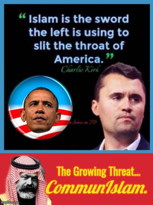 CommunIslam is a threat | image tagged in img 28 jpeg,communislam,charlie | made w/ Imgflip meme maker