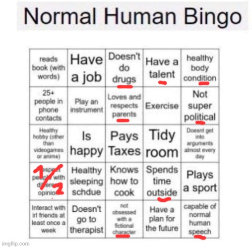 Normal human bingo | image tagged in normal human bingo | made w/ Imgflip meme maker