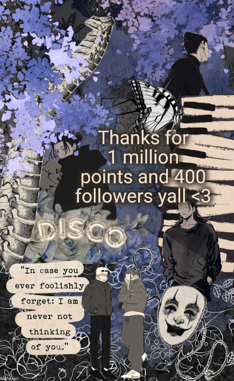 Disco's watercolor temp | Thanks for 1 million points and 400 followers yall <3 | image tagged in disco's watercolor temp | made w/ Imgflip meme maker