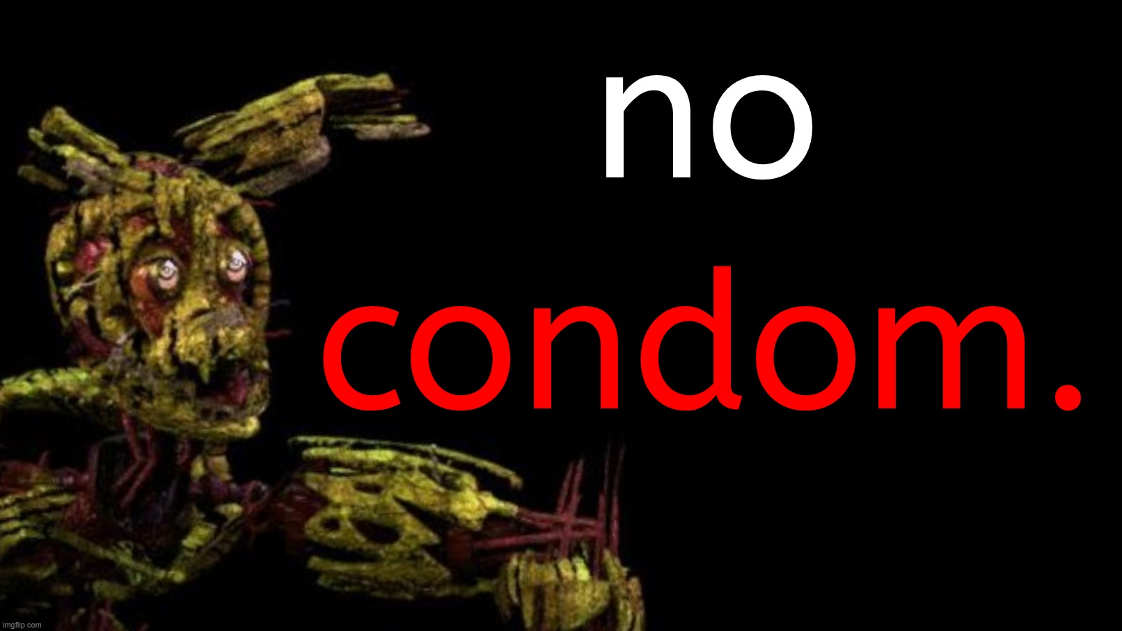 someone make this a reaction image | image tagged in funny,memes,fnaf,springtrap,purple guy | made w/ Imgflip meme maker