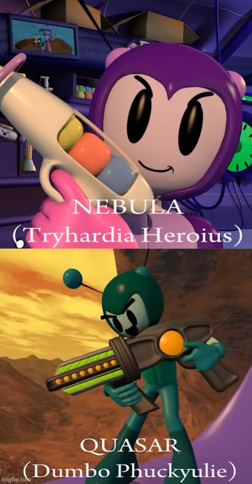 The Tryhard and the Dumb Fuck. | made w/ Imgflip meme maker