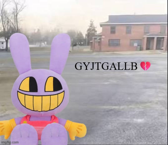 get yo jax toy | gyjtgallb💔 | image tagged in jax,tadc,jax toy,song,lyrics | made w/ Imgflip meme maker