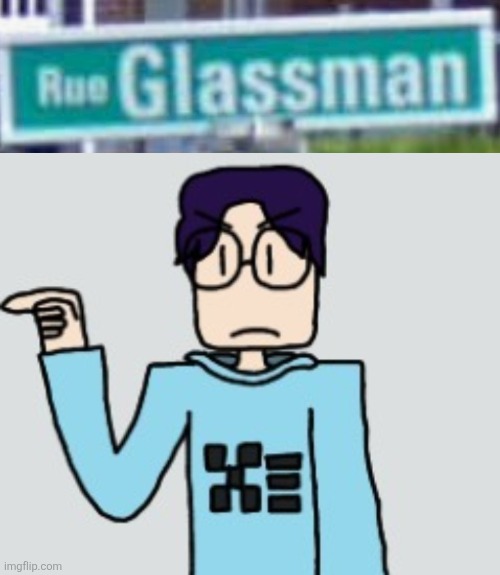 image tagged in glassman pointing at x | made w/ Imgflip meme maker