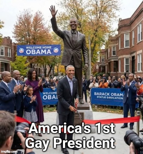 Dingle Barry Obama Statue | America's 1st Gay President | image tagged in dingle barry obama statue | made w/ Imgflip meme maker