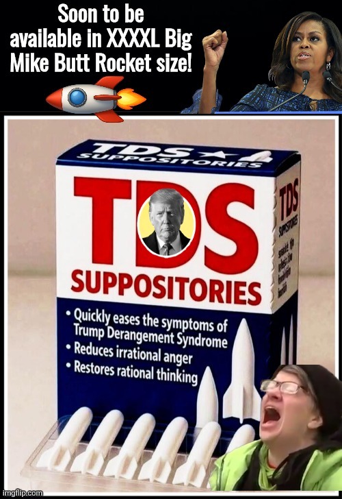 TDS Suppositories | image tagged in tds suppositories | made w/ Imgflip meme maker