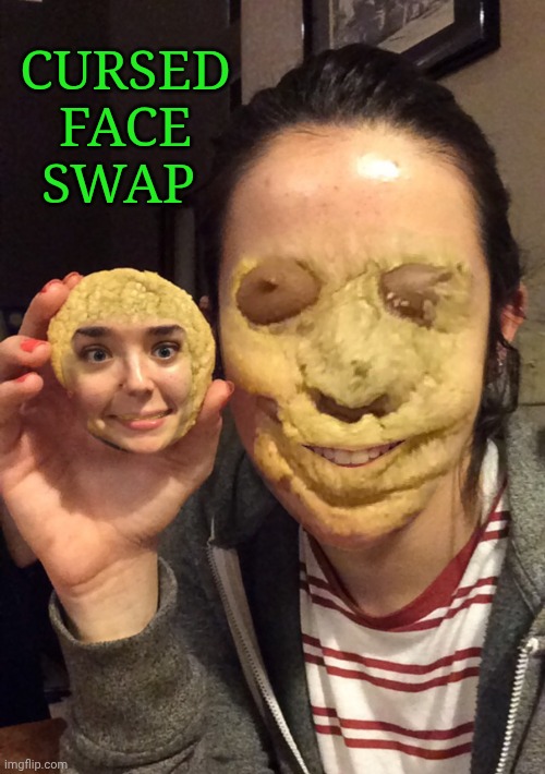 The face on the biscuit and the biscuit on the face | Cursed face swap | made w/ Imgflip meme maker