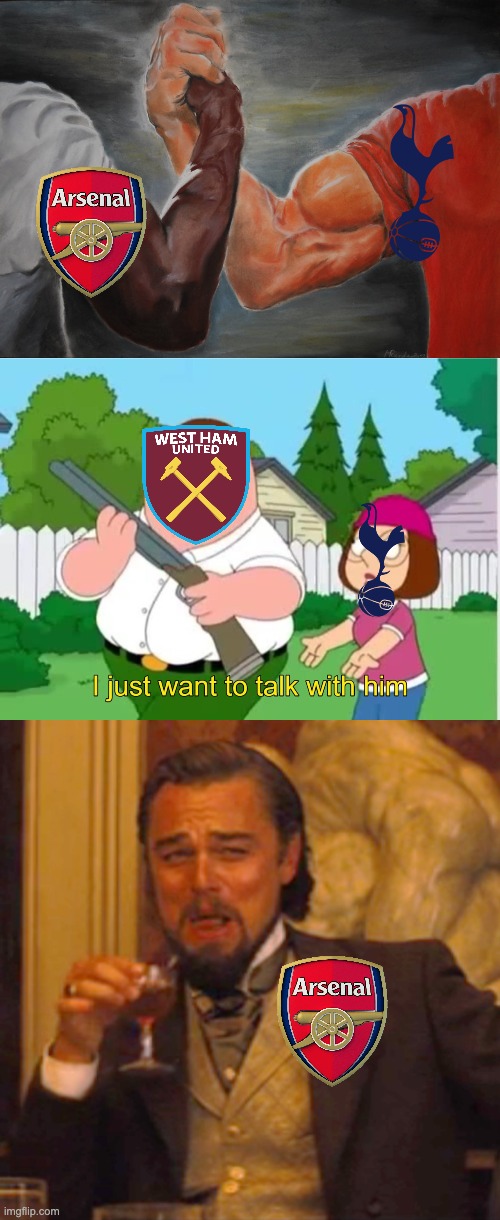 image tagged in memes,epic handshake,i just wanna talk to him,laughing leo,football,premier league | made w/ Imgflip meme maker