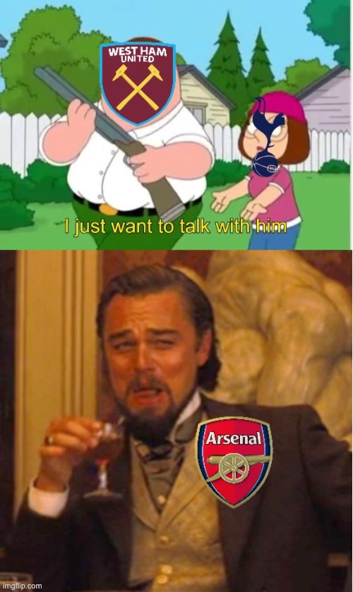 Arsenal 1-0 West Ham United | image tagged in football,premier league,arsenal,west ham,spurs,meme | made w/ Imgflip meme maker