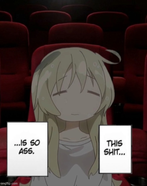 this shit is so ass | image tagged in this shit is so ass | made w/ Imgflip meme maker