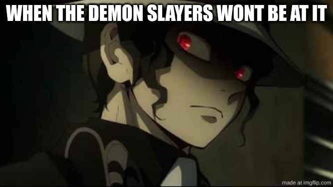Michael Jackson | when the demon slayers wont be at it | image tagged in demon slayer muzan | made w/ Imgflip meme maker