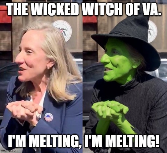 Spanberger's Secret Identity | The Wicked Witch of Va. I'm Melting, I'm Melting! | image tagged in spanberger's secret identity | made w/ Imgflip meme maker