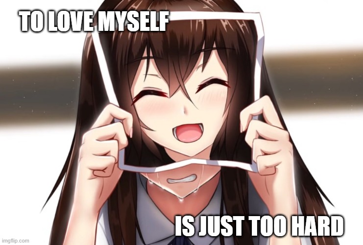 Hidden Faces | To love myself; Is just too hard | image tagged in hidden faces jpg,depression sadness hurt pain anxiety,hide the pain,self esteem | made w/ Imgflip meme maker