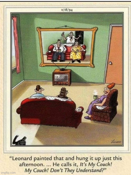 Life (and death) imitates art… | image tagged in the far side,comics,painting,guests,behind you,murderer | made w/ Imgflip meme maker