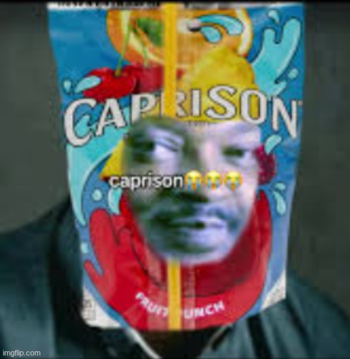 Caprison | image tagged in caprison | made w/ Imgflip meme maker