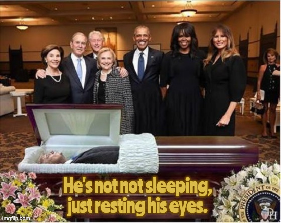 He's just resting his eyes | He's not not sleeping, just resting his eyes. | image tagged in he's just resting his eyes,trump's not sleeping,he's not snoring see,dnr,time for some trump stakes | made w/ Imgflip meme maker