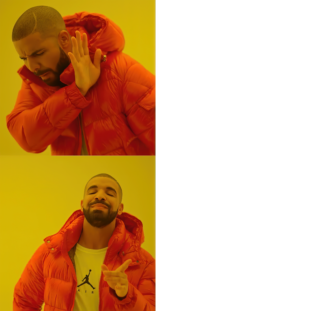 Drake Blank Meme Template