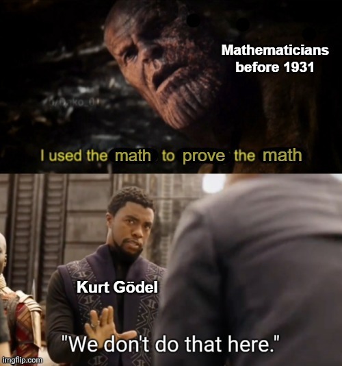 True or false: "This statement is false." | image tagged in memes,i used the stones to destroy the stones,we don't do that here,mathematics,logic,godel's incompleteness theorem | made w/ Imgflip meme maker