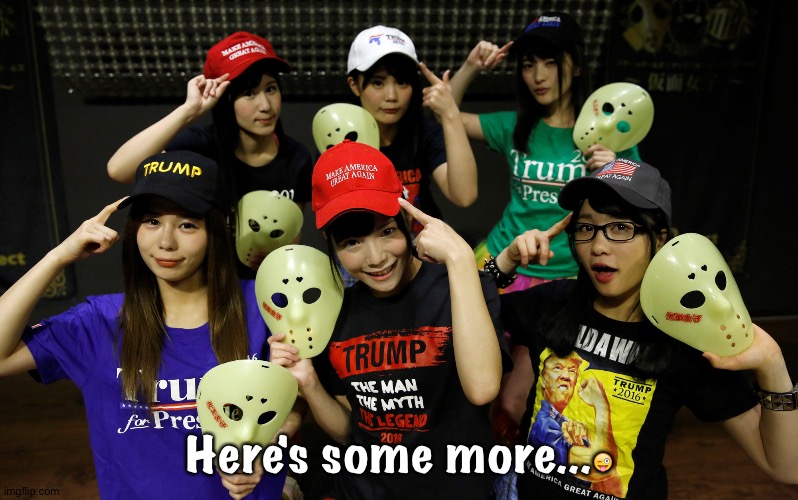 Here's some more...? | image tagged in trump supporters | made w/ Imgflip meme maker