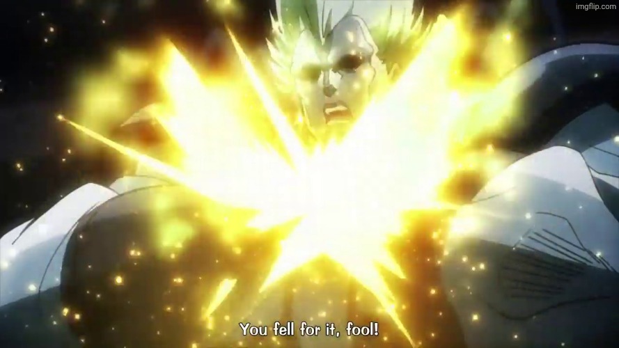 ( jojo ) You Fell for it Fool | image tagged in jojo you fell for it fool | made w/ Imgflip meme maker