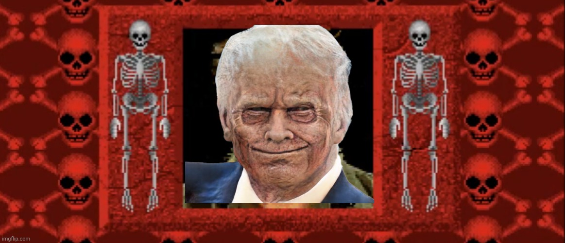 King of hell Trump | image tagged in creepy skeleton | made w/ Imgflip meme maker