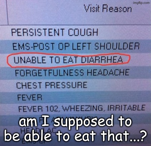 am I supposed to be able to eat that...? | image tagged in screenshot 2026-05-13 5 03 04 pm png | made w/ Imgflip meme maker