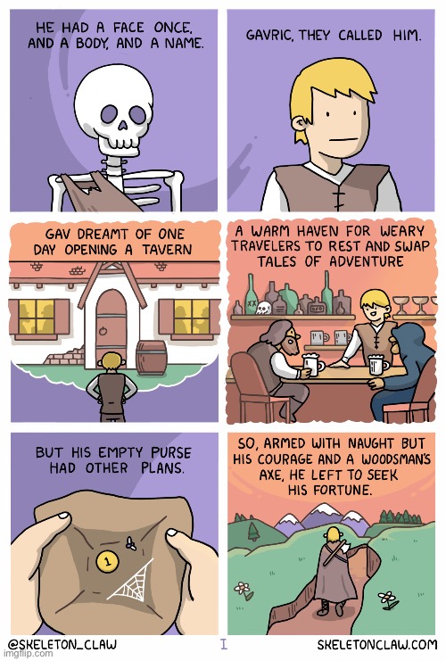 “Gavric’s Tale” - Pt. 1 (The Beginning) | image tagged in comics,skeleton claw,gavrics tale,part one,adventure,tavern | made w/ Imgflip meme maker