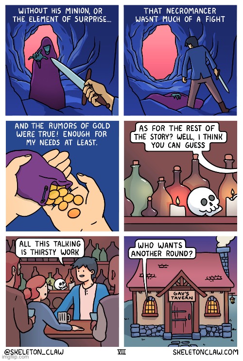 “Gavric’s Tale” - Pt. 8 (The final part) | image tagged in comics,skeleton claw,gavrics tale,part eight,adventure,the end | made w/ Imgflip meme maker