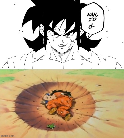 nah, i'd die, death Blank Meme Template