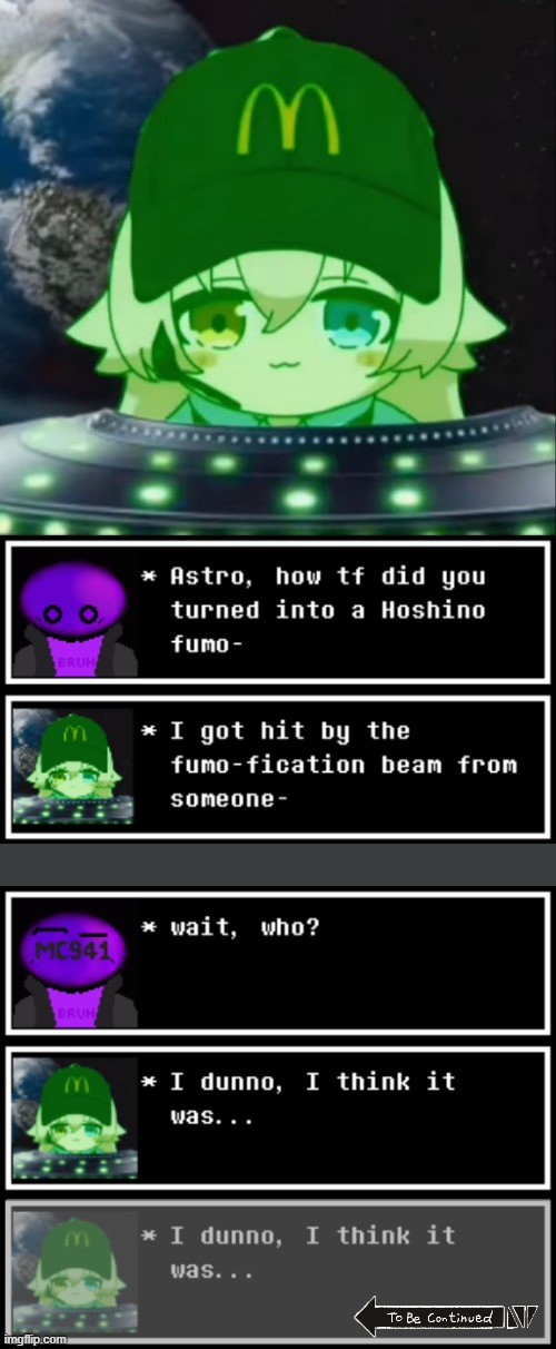 Bruh. | image tagged in astro the slime,mc941,understream,hoshino fumo,blue archive | made w/ Imgflip meme maker