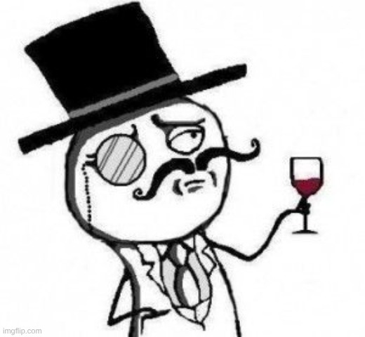 good sir | image tagged in good sir | made w/ Imgflip meme maker