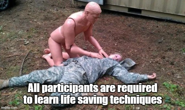 CPR Training | All participants are required to learn life saving techniques | image tagged in cpr,training,learning,everyone | made w/ Imgflip meme maker