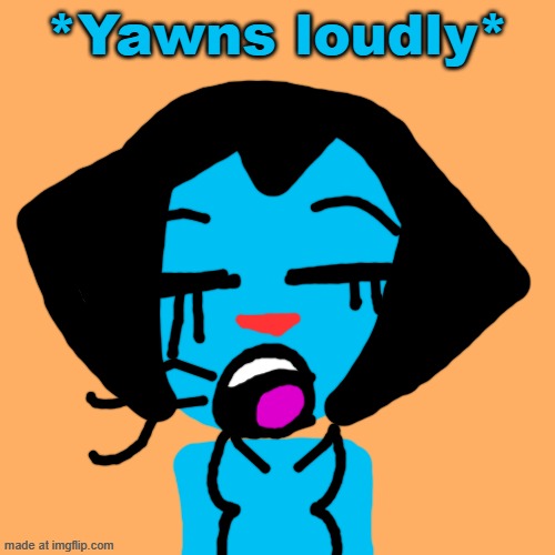 Scene 2! | *Yawns loudly* | image tagged in oggy and the cockroaches,drawing,fanmade | made w/ Imgflip meme maker
