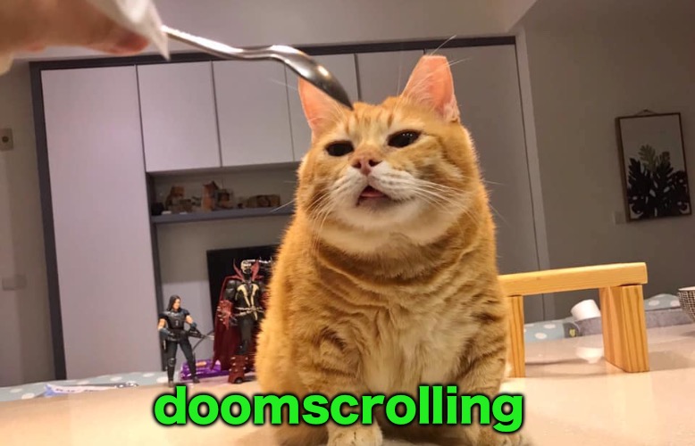doomscrolling | made w/ Imgflip meme maker