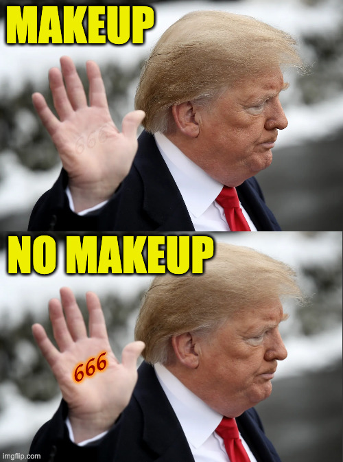 The Beast. | makeup; 666; no makeup; 666 | image tagged in memes,trump,beast | made w/ Imgflip meme maker