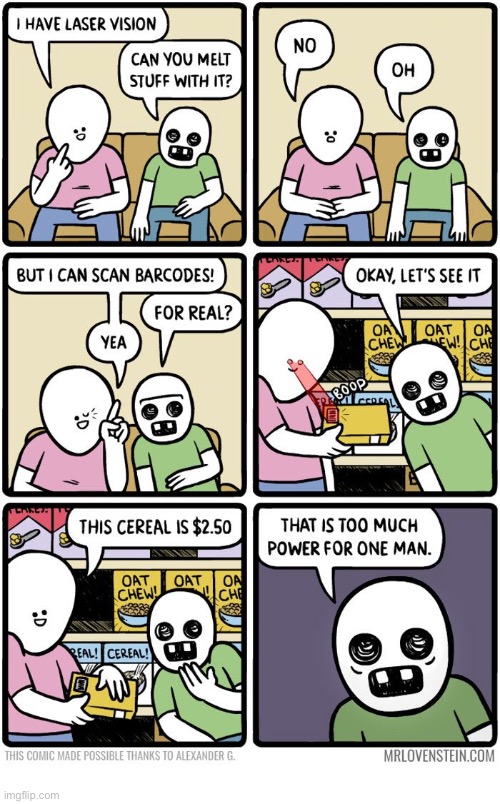 Mr. Lovenstein | image tagged in comics,mr lovenstein,laser vision,barcode,cereal,too much power | made w/ Imgflip meme maker
