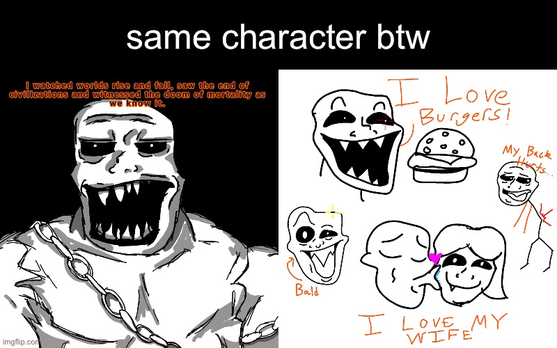 same character btw | made w/ Imgflip meme maker
