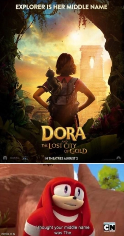 Dora THE explorer | image tagged in img_2688 jpeg,dora the explorer | made w/ Imgflip meme maker
