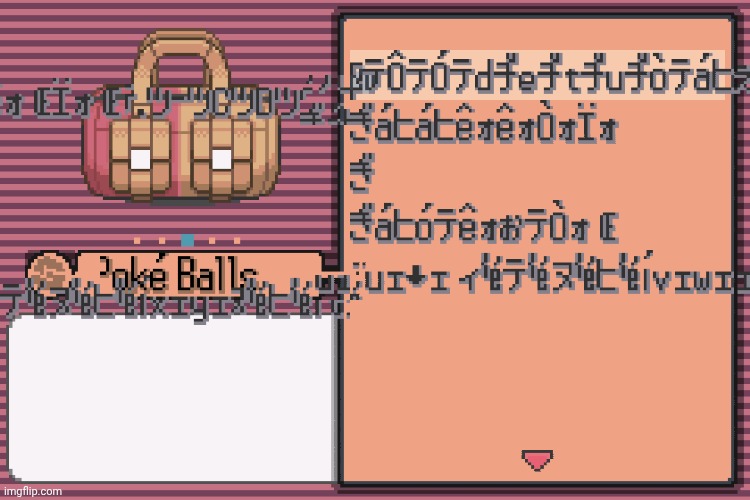 Pokemon gibberish glitch | image tagged in pokemon gibberish glitch | made w/ Imgflip meme maker