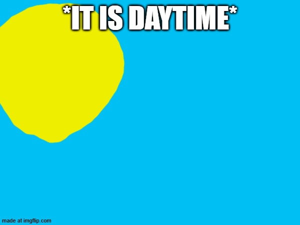 Scene 9! | *It is daytime* | image tagged in oggy and the cockroaches,fanmade,drawing | made w/ Imgflip meme maker