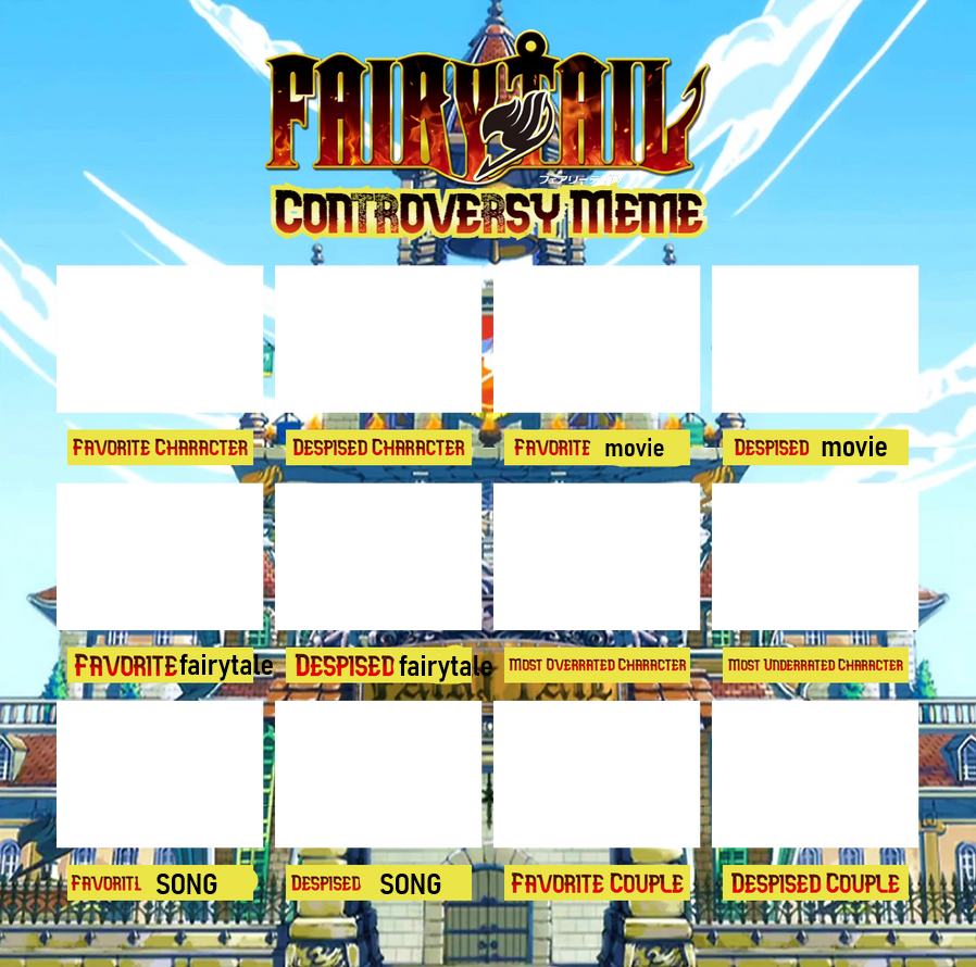 Fairy Tail Controversy meme Blank Meme Template