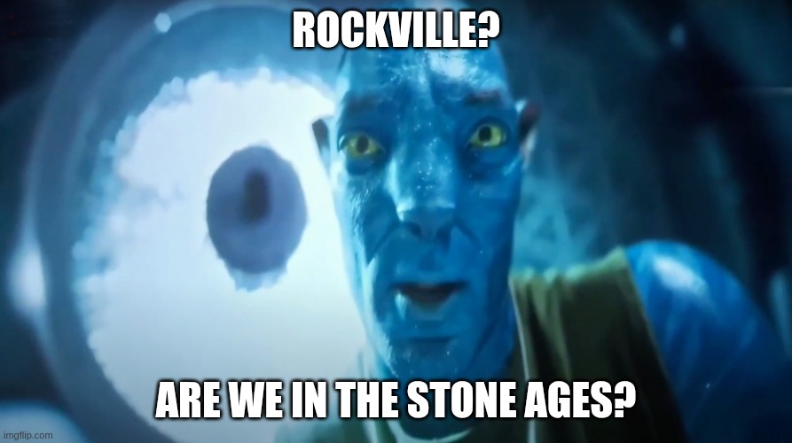 RockVille Meme | rockville? are we in the stone ages? | image tagged in staring avatar guy | made w/ Imgflip meme maker