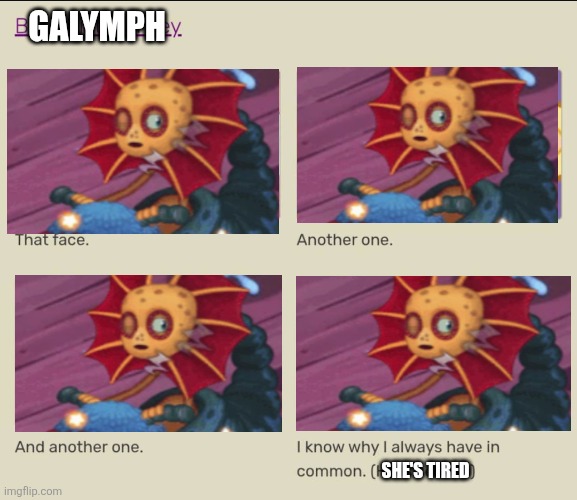 REMAKE | Galymph; She's tired | image tagged in fat chungus chud ball,remix | made w/ Imgflip meme maker
