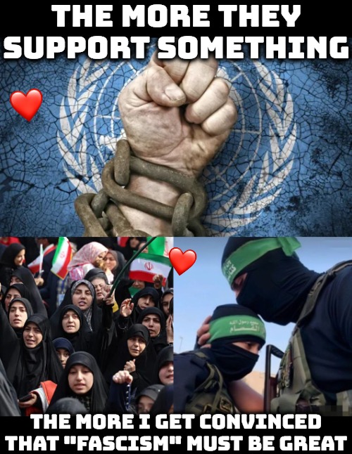 I think it's time we try this fascism thing. Speaking as a 2014 Bernie guy who believes in the Nation State | The more they support something; The more I get convinced that "fascism" must be great | image tagged in politics,globalism,islam | made w/ Imgflip meme maker