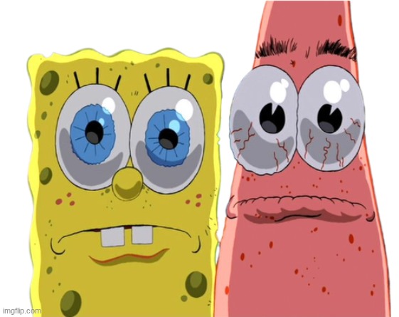 spongebob and patrick stare | image tagged in spongebob and patrick stare | made w/ Imgflip meme maker